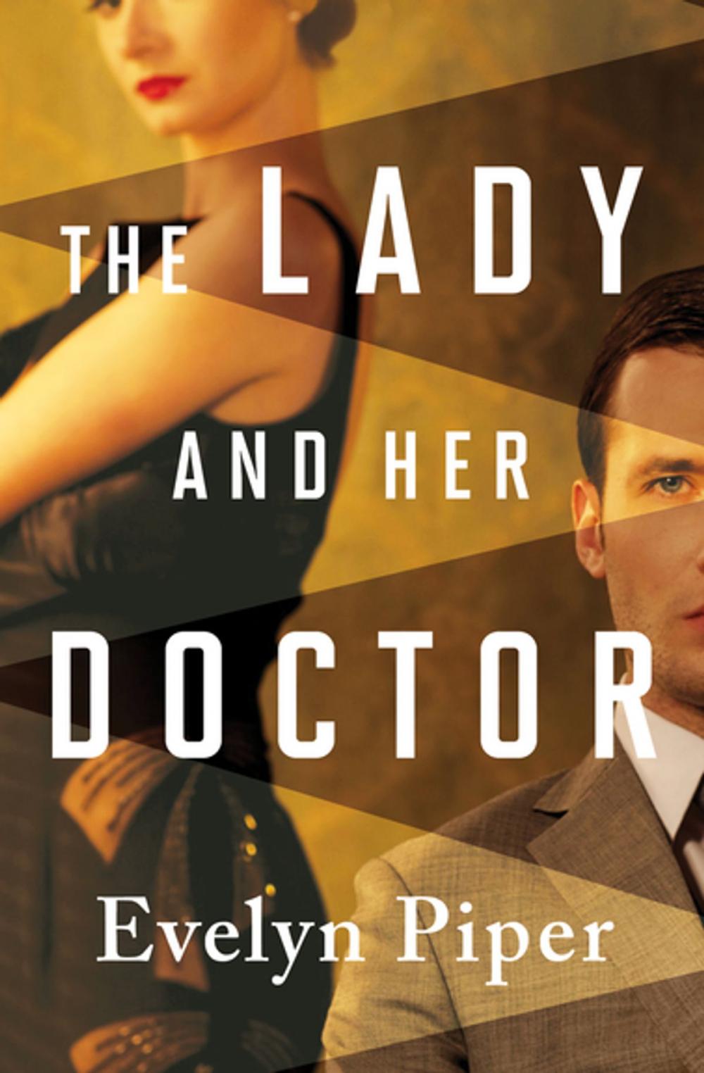 Big bigCover of The Lady and Her Doctor