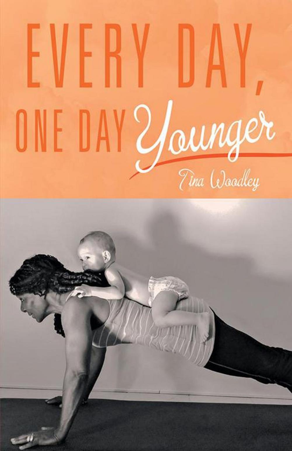 Big bigCover of Every Day, One Day Younger