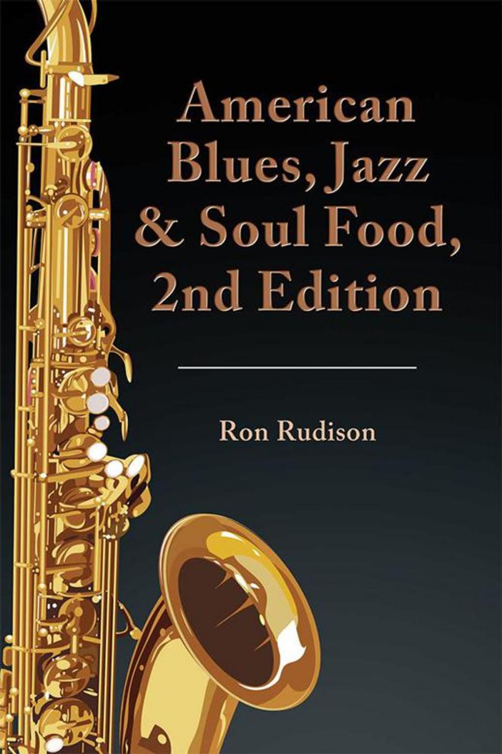 Big bigCover of American Blues, Jazz & Soul Food, 2Nd Edition