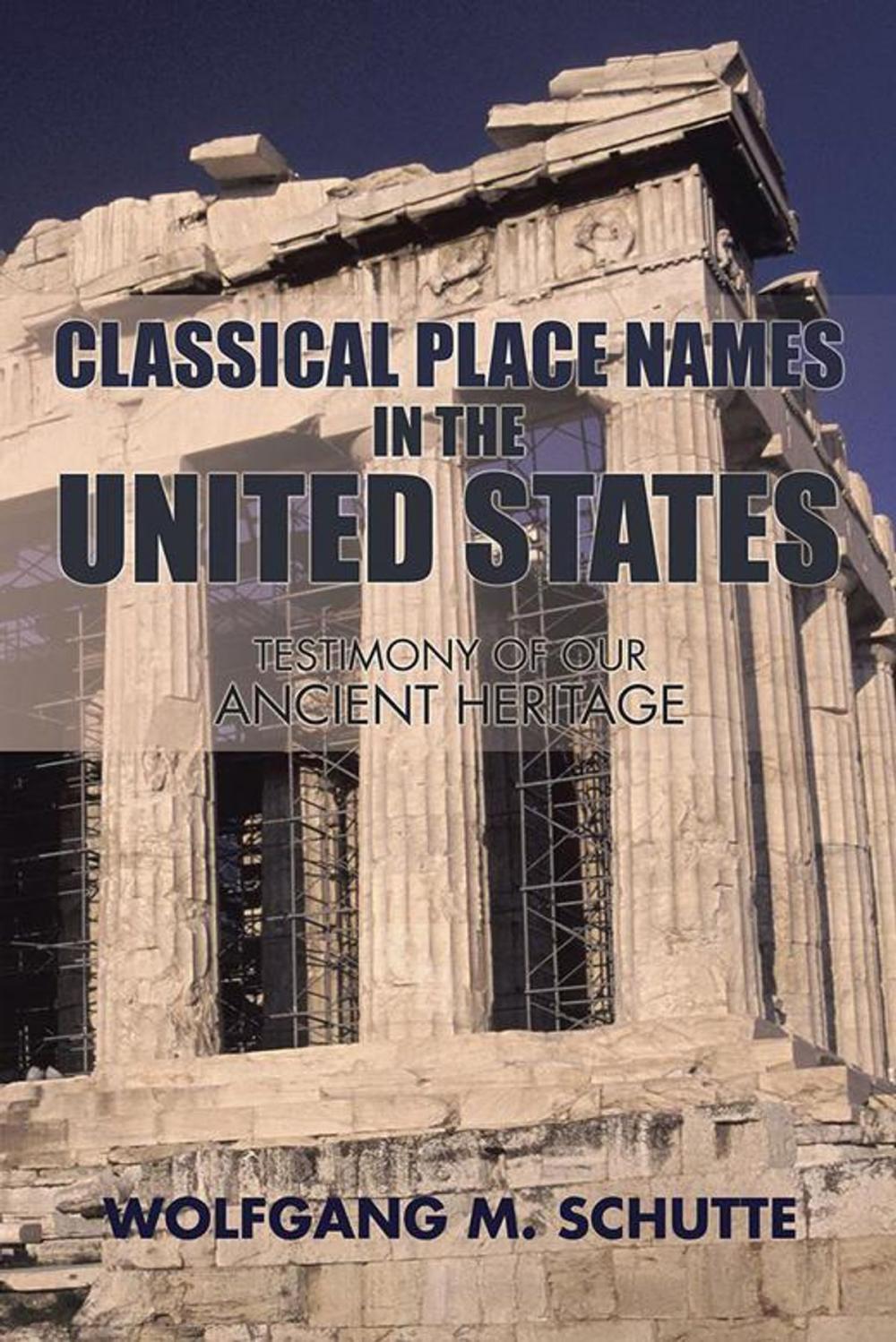 Big bigCover of Classical Place Names in the United States