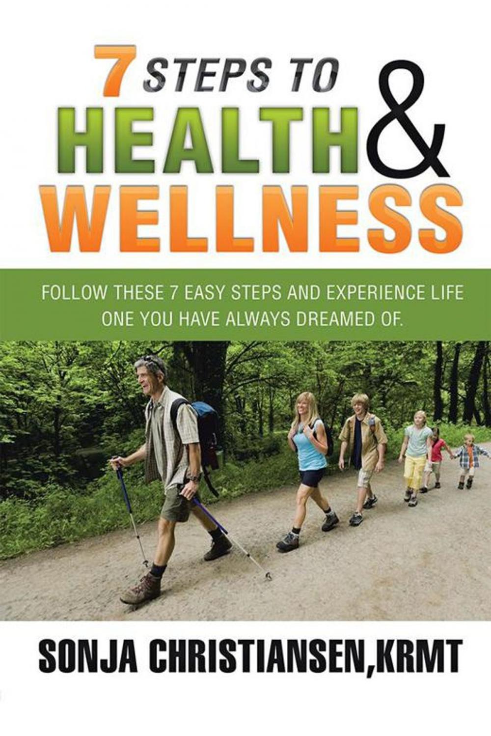 Big bigCover of 7 Steps to Health & Wellness