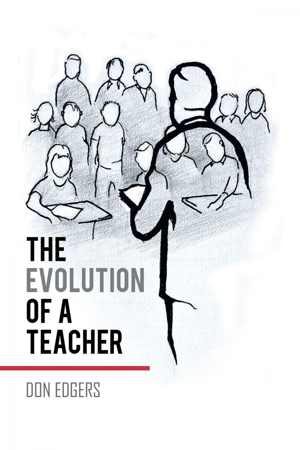 Big bigCover of The Evolution of a Teacher