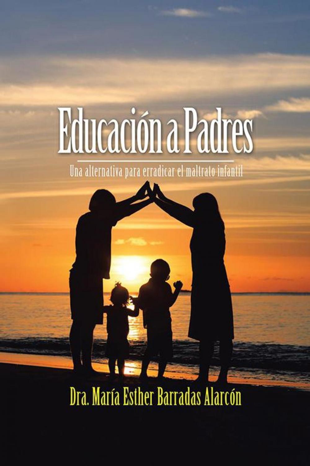 Big bigCover of Educación a Padres