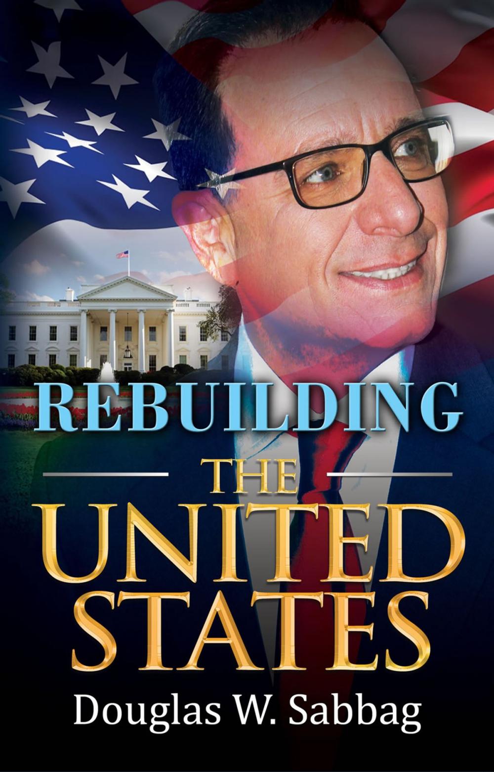 Big bigCover of Rebuilding the United States