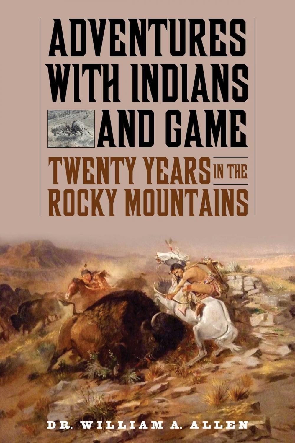 Big bigCover of Adventures with Indians and Game