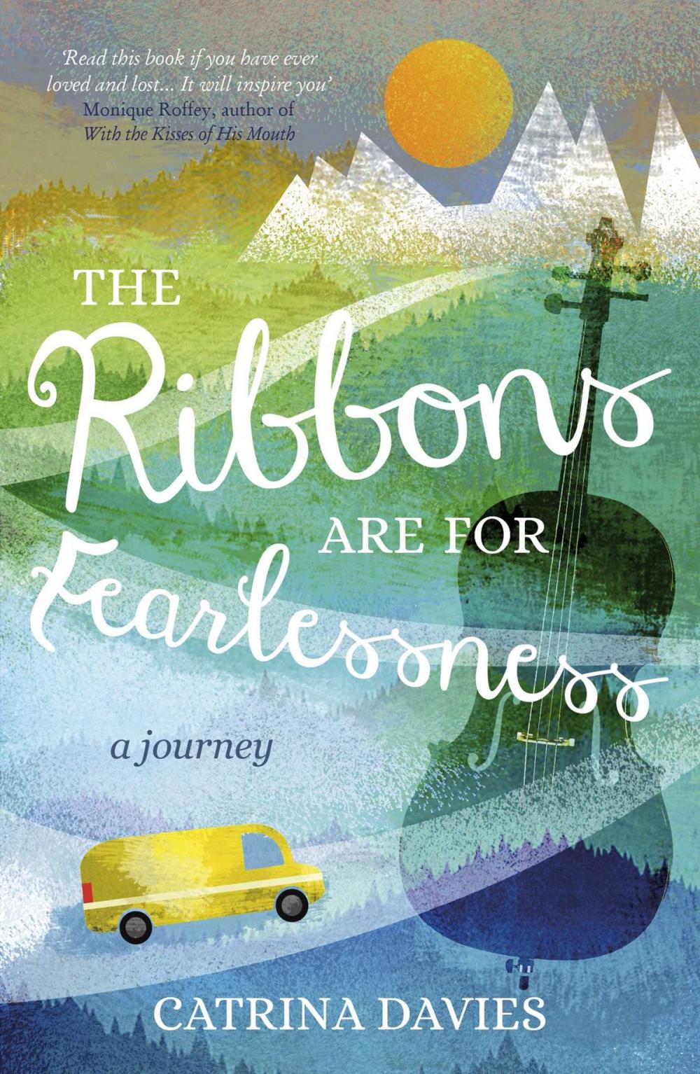 Big bigCover of The Ribbons Are for Fearlessness