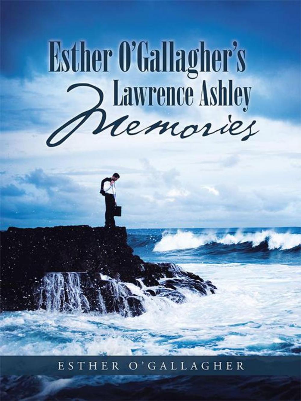 Big bigCover of Esther O'gallagher's Lawrence Ashley Memories