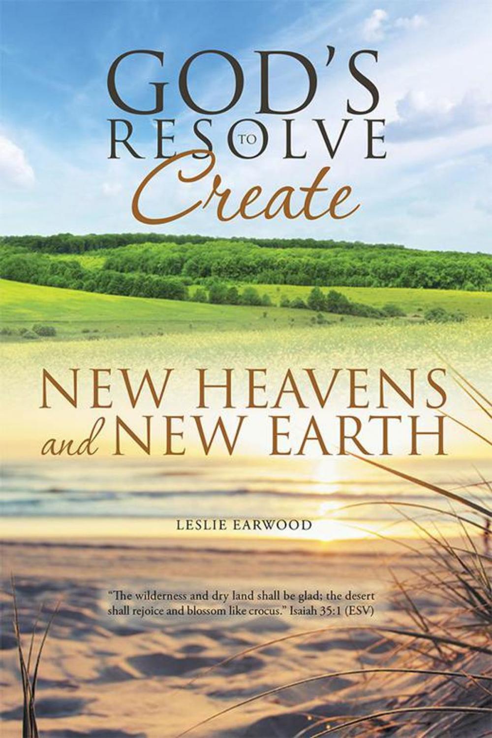 Big bigCover of God's Resolve to Create New Heavens and New Earth