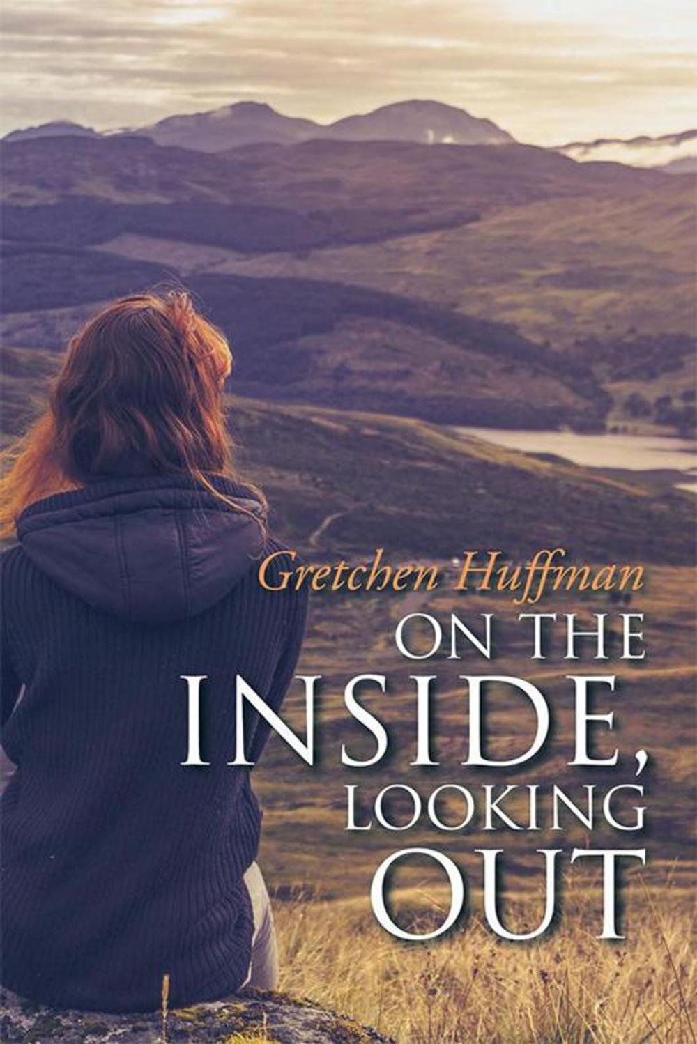 Big bigCover of On the Inside, Looking Out