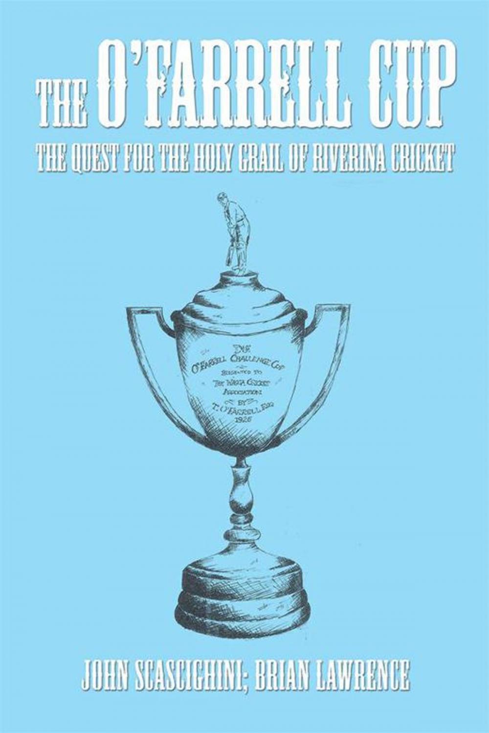 Big bigCover of The O’Farrell Cup