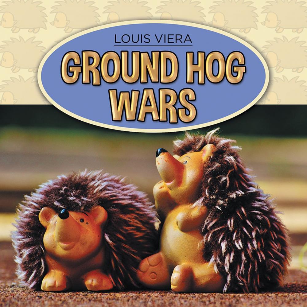 Big bigCover of Ground Hog Wars