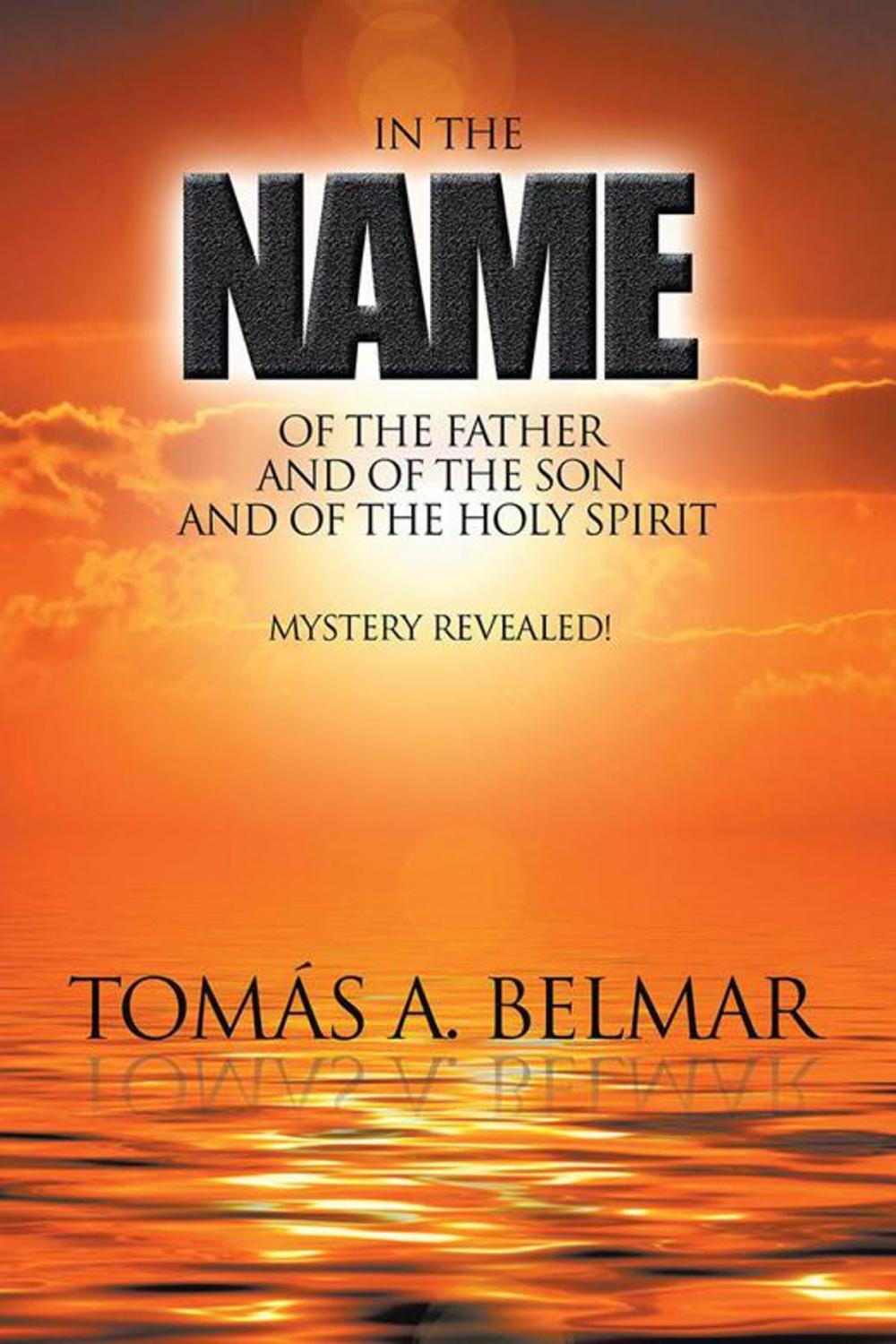 Big bigCover of In the Name of the Father and of the Son and of the Holy Spirit