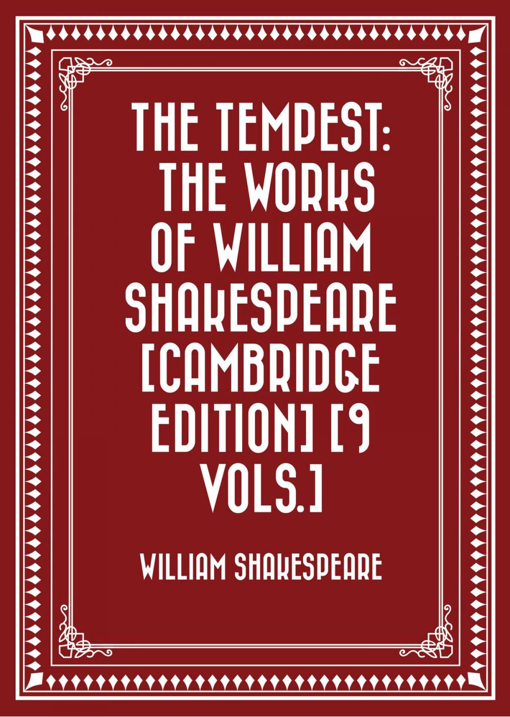 Big bigCover of The Tempest: The Works of William Shakespeare [Cambridge Edition] [9 vols.]