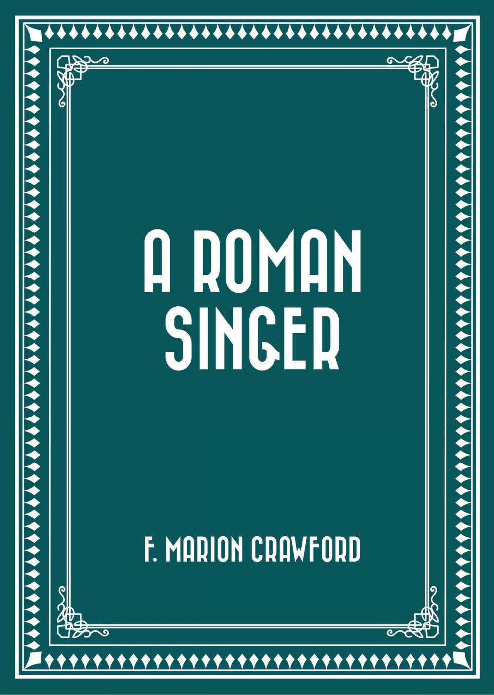 Big bigCover of A Roman Singer