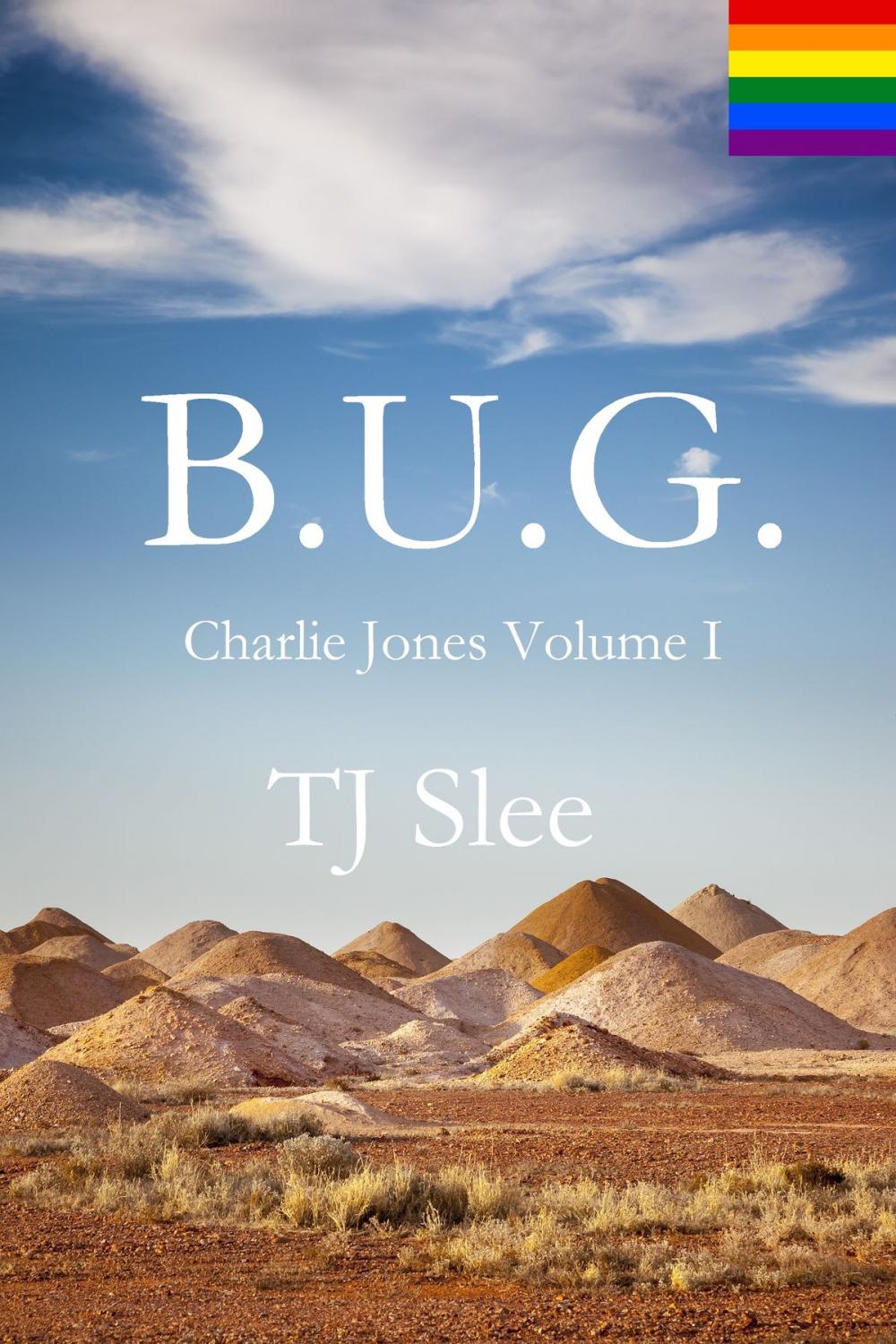 Big bigCover of B.U.G. - a Charlie Jones novel Volume I