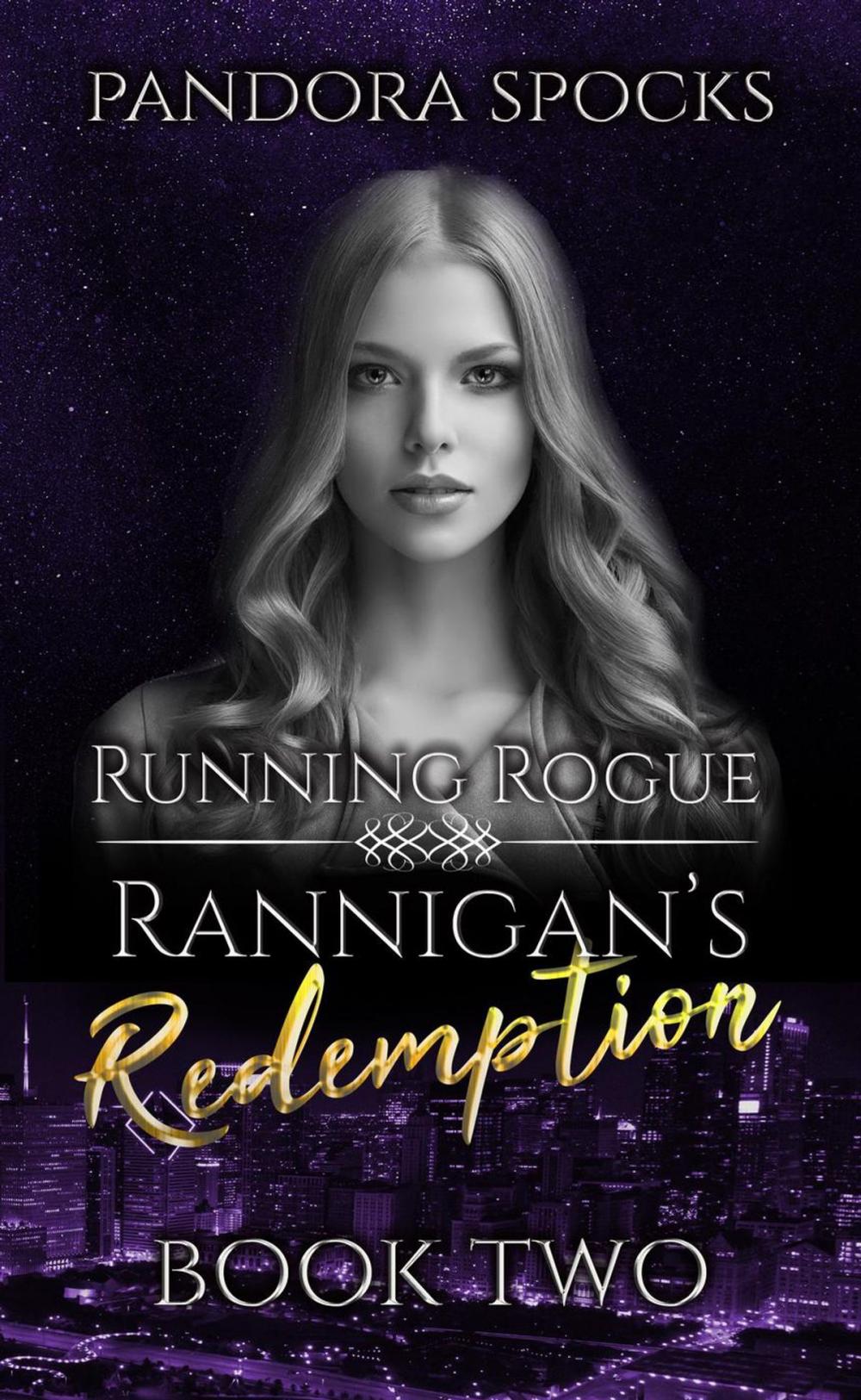 Big bigCover of Rannigan's Redemption Part 2: Running Rogue