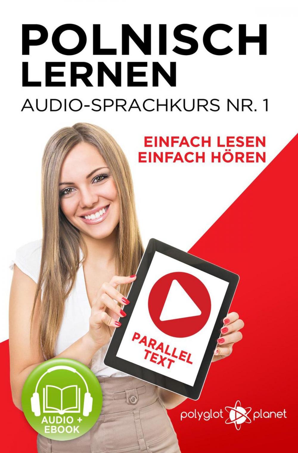 Big bigCover of Polnisch Lernen - Einfach Lesen | Einfach Hören | Paralleltext - Audio-Sprachkurs Nr. 1