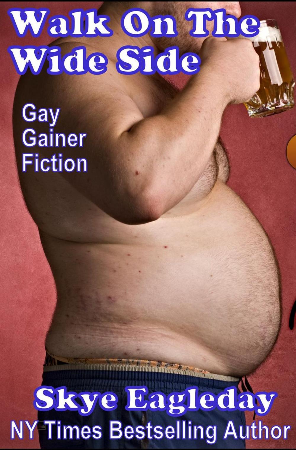 Big bigCover of Walk On The Wide Side: Gay Gainer Fiction