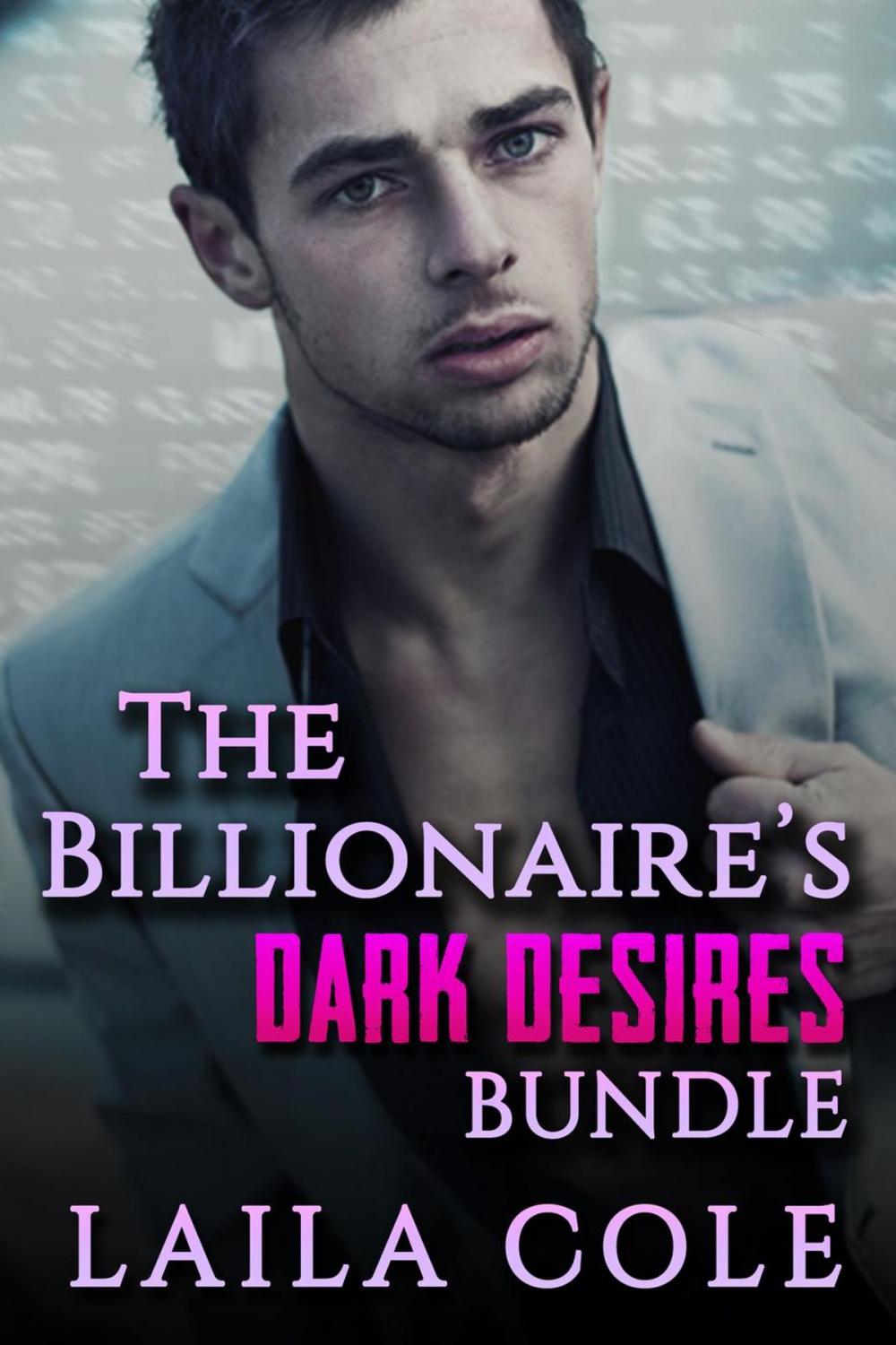 Big bigCover of The Billionaire's Dark Desires Bundle