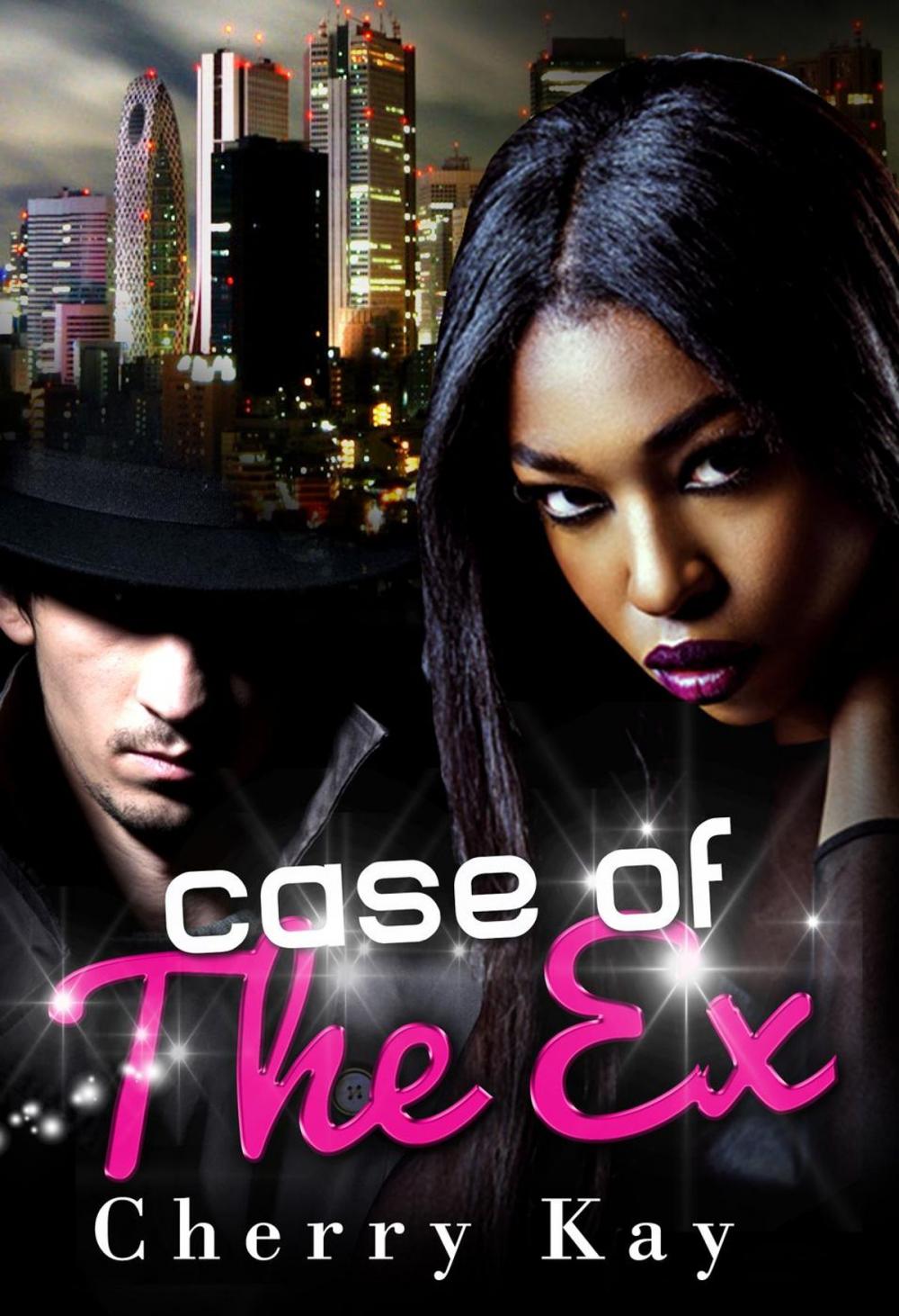 Big bigCover of Case Of The Ex