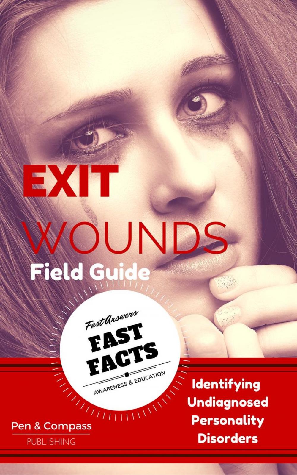 Big bigCover of Exit Wounds Field Guide