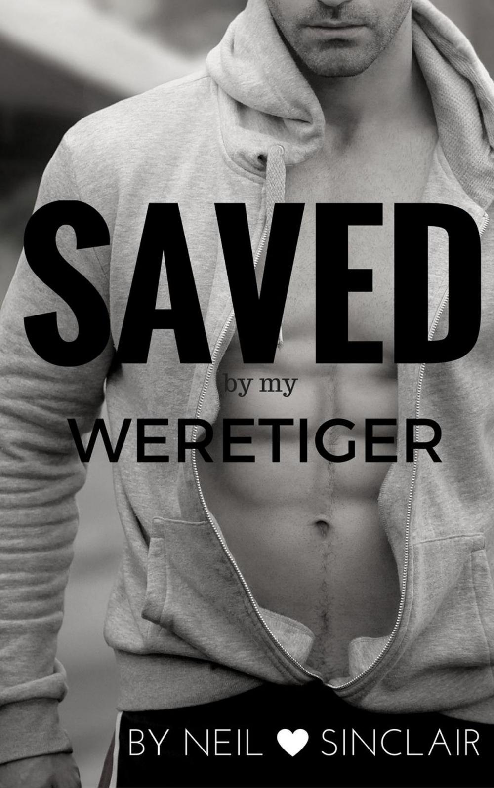 Big bigCover of Saved by my Weretiger