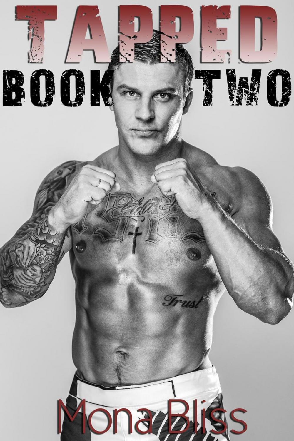 Big bigCover of Tapped Book 2 - An MMA Fighter Romance Short