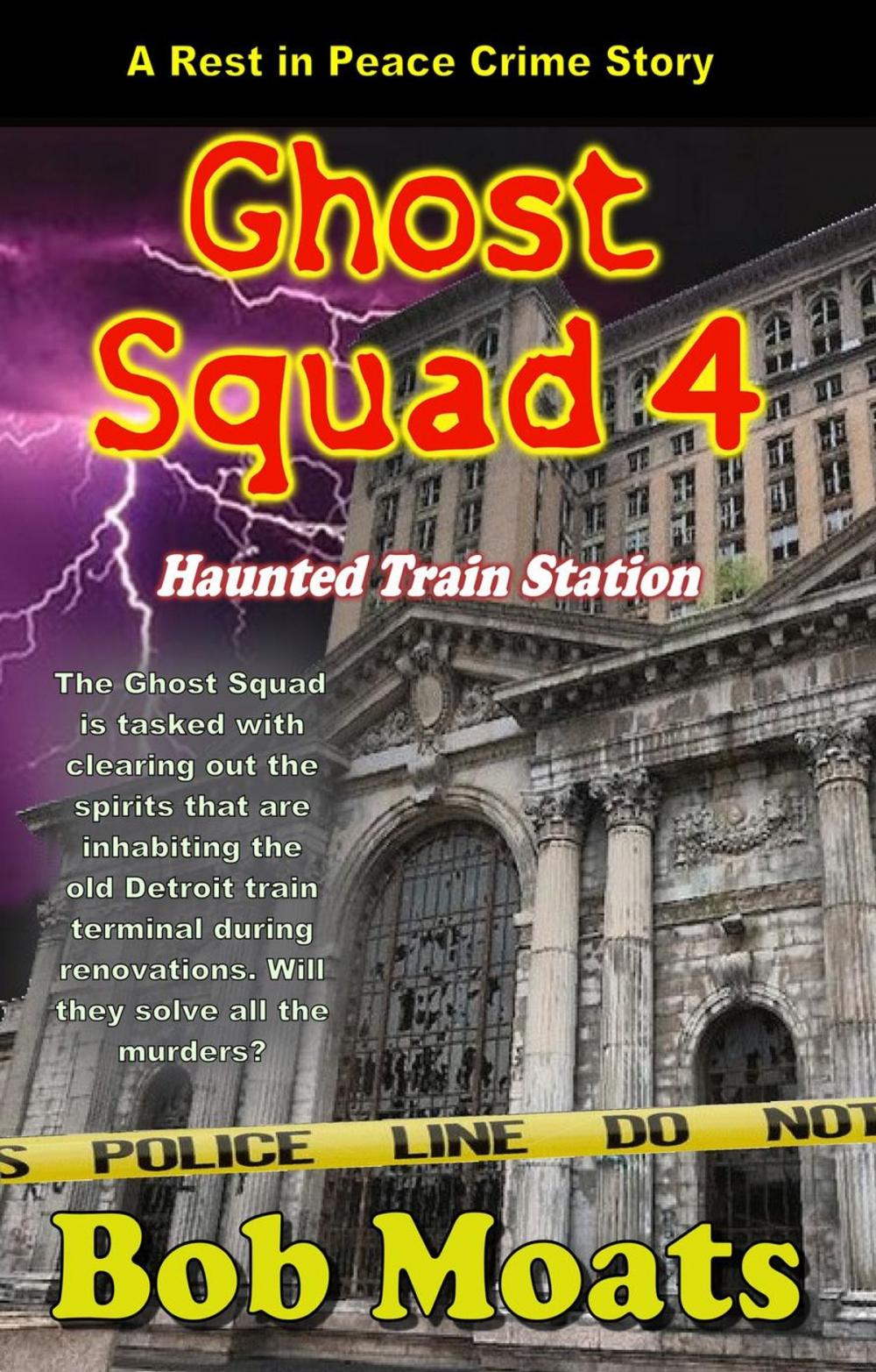 Big bigCover of Ghost Squad 4 - Haunted Train Station