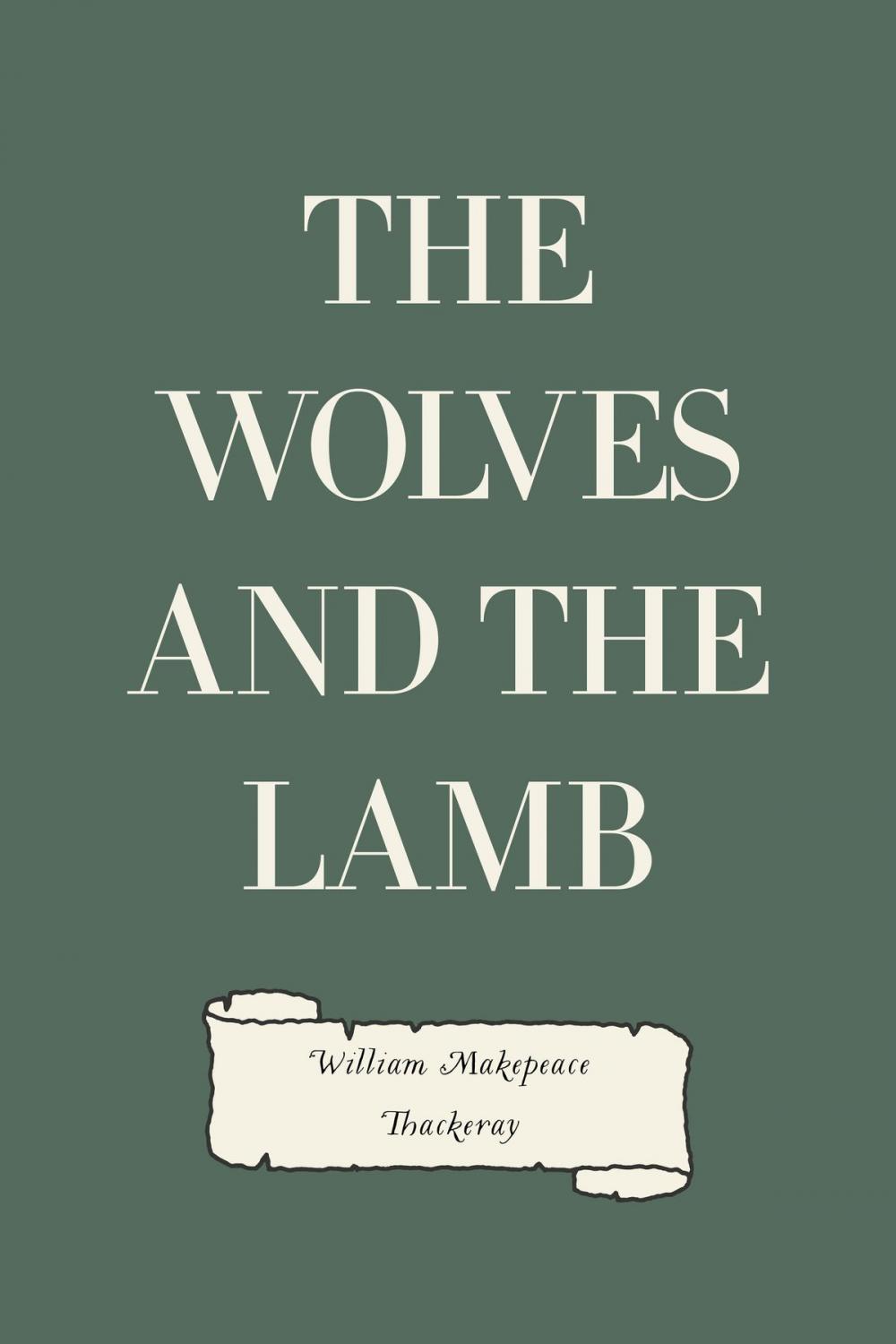 Big bigCover of The Wolves and the Lamb