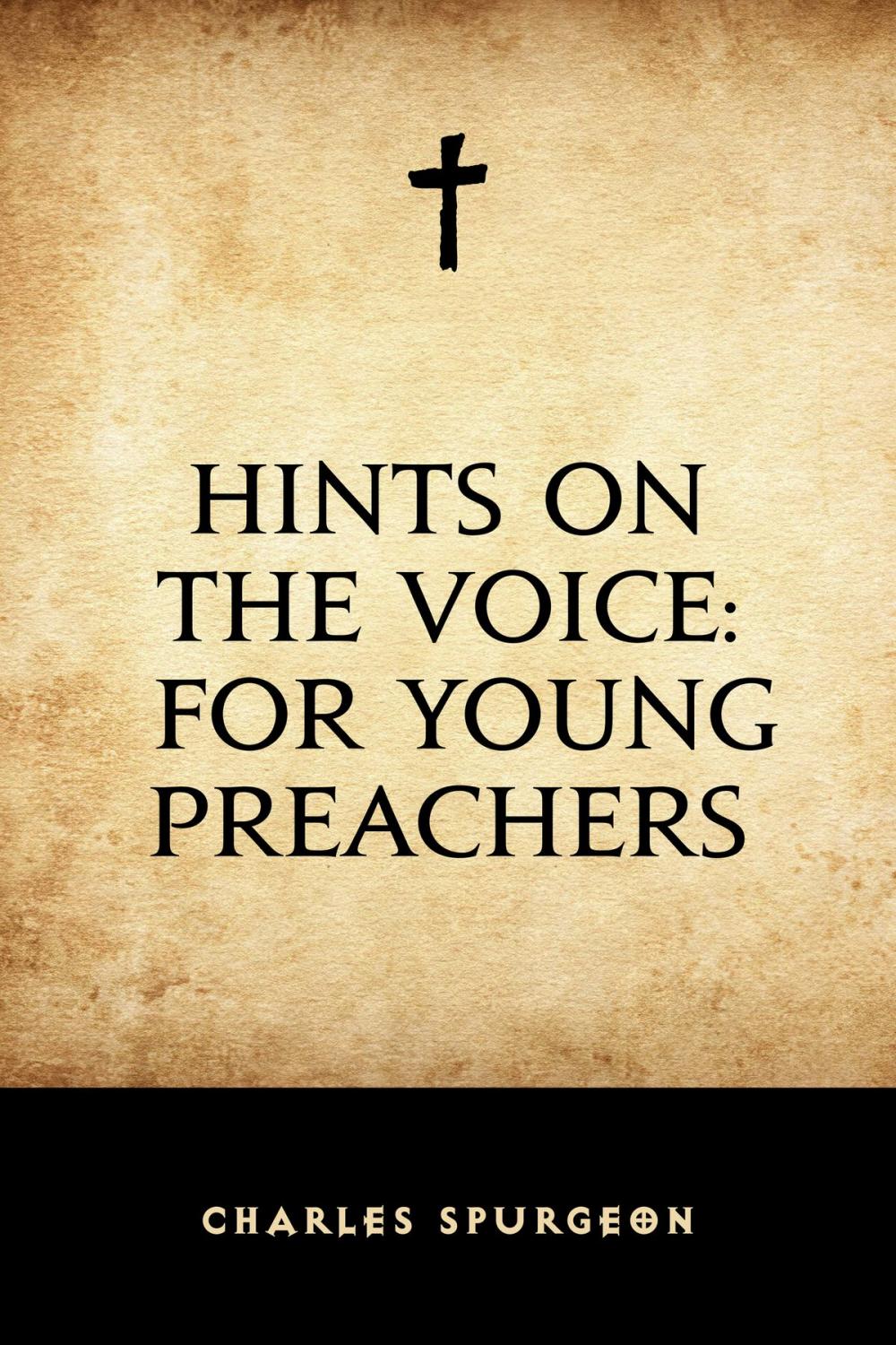 Big bigCover of Hints on the Voice: For Young Preachers