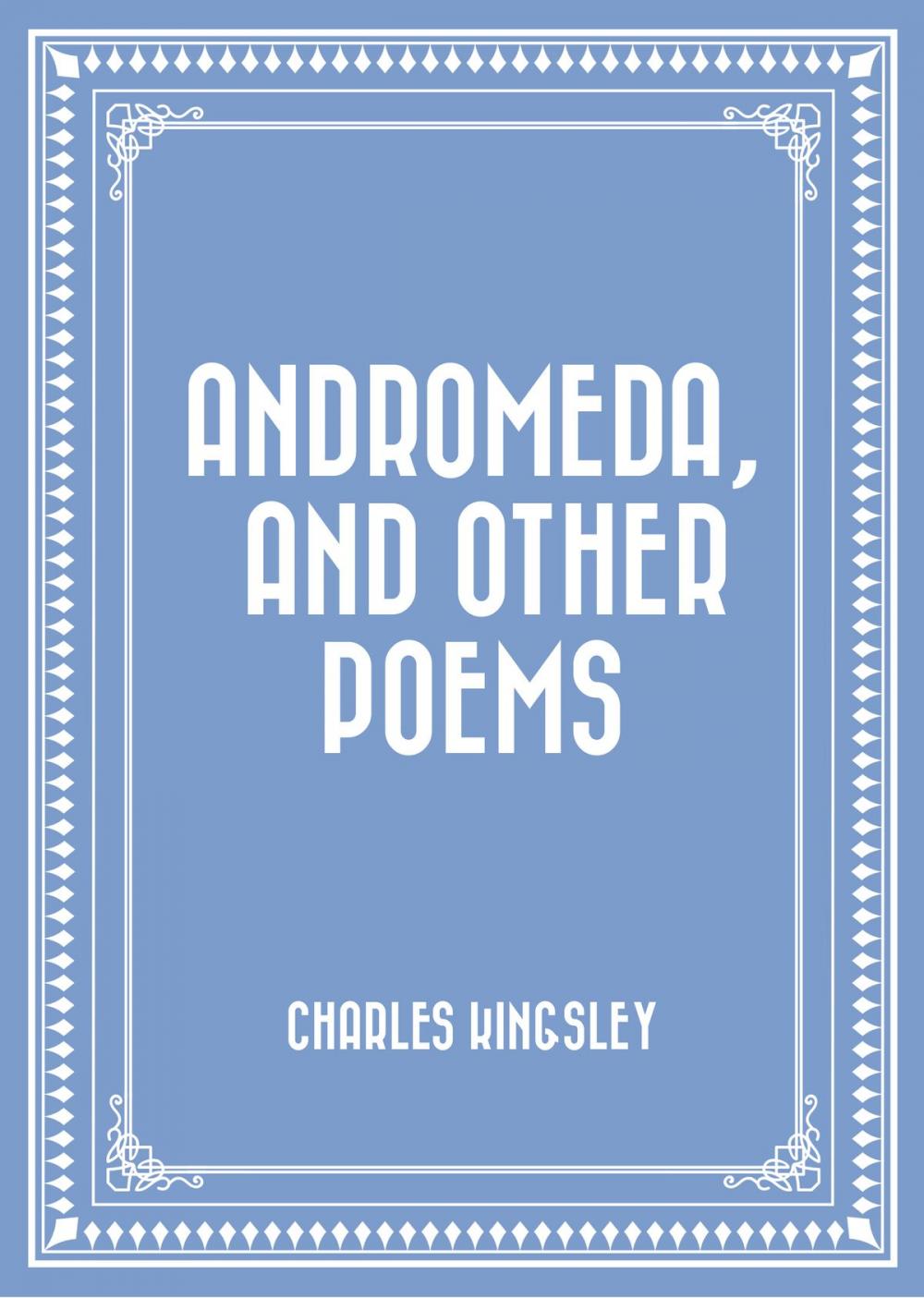 Big bigCover of Andromeda, and Other Poems