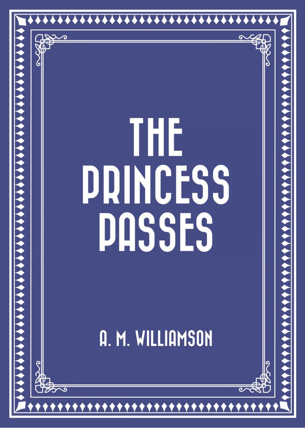 Big bigCover of The Princess Passes