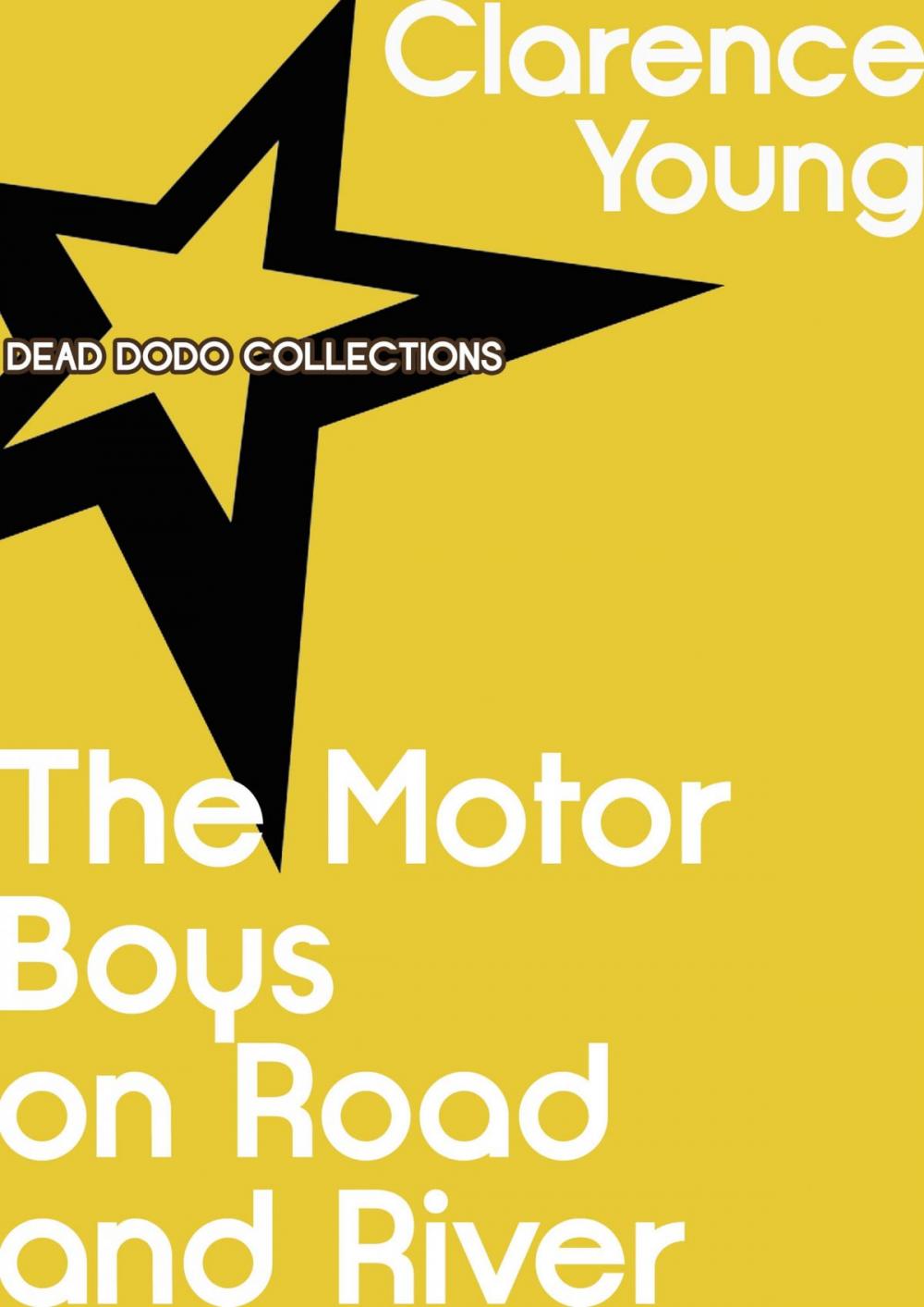 Big bigCover of The Motor Boys on Road and River