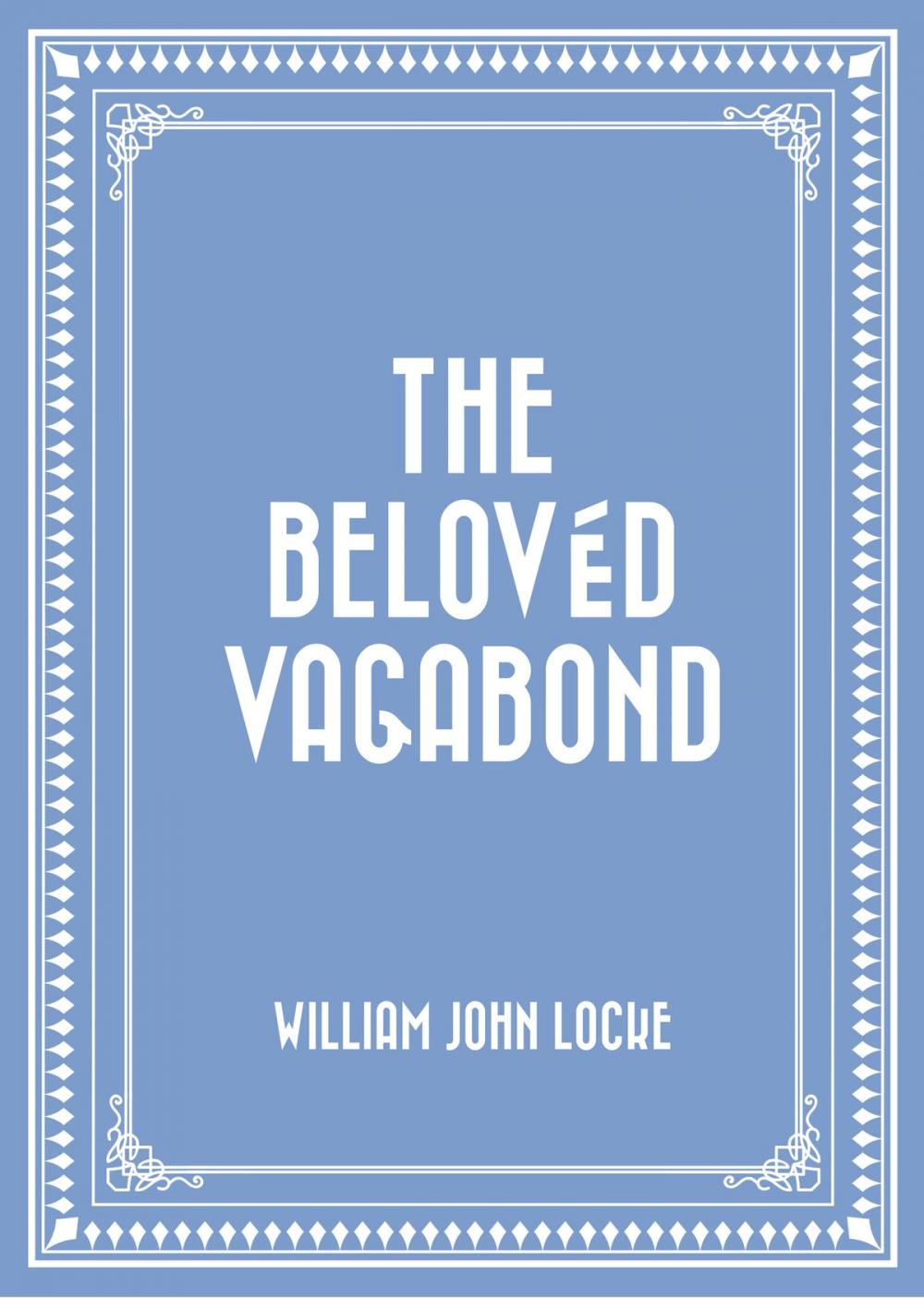 Big bigCover of The Belovéd Vagabond