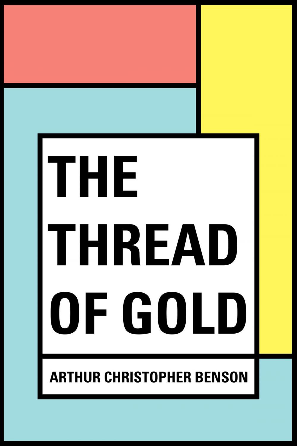 Big bigCover of The Thread of Gold