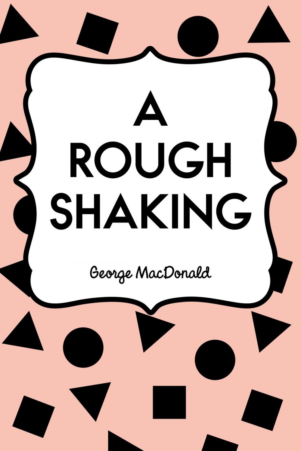 Big bigCover of A Rough Shaking