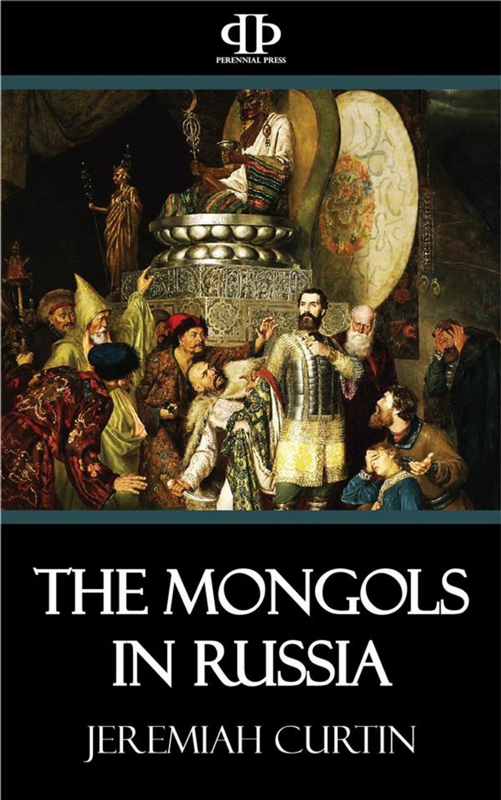 Big bigCover of The Mongols in Russia