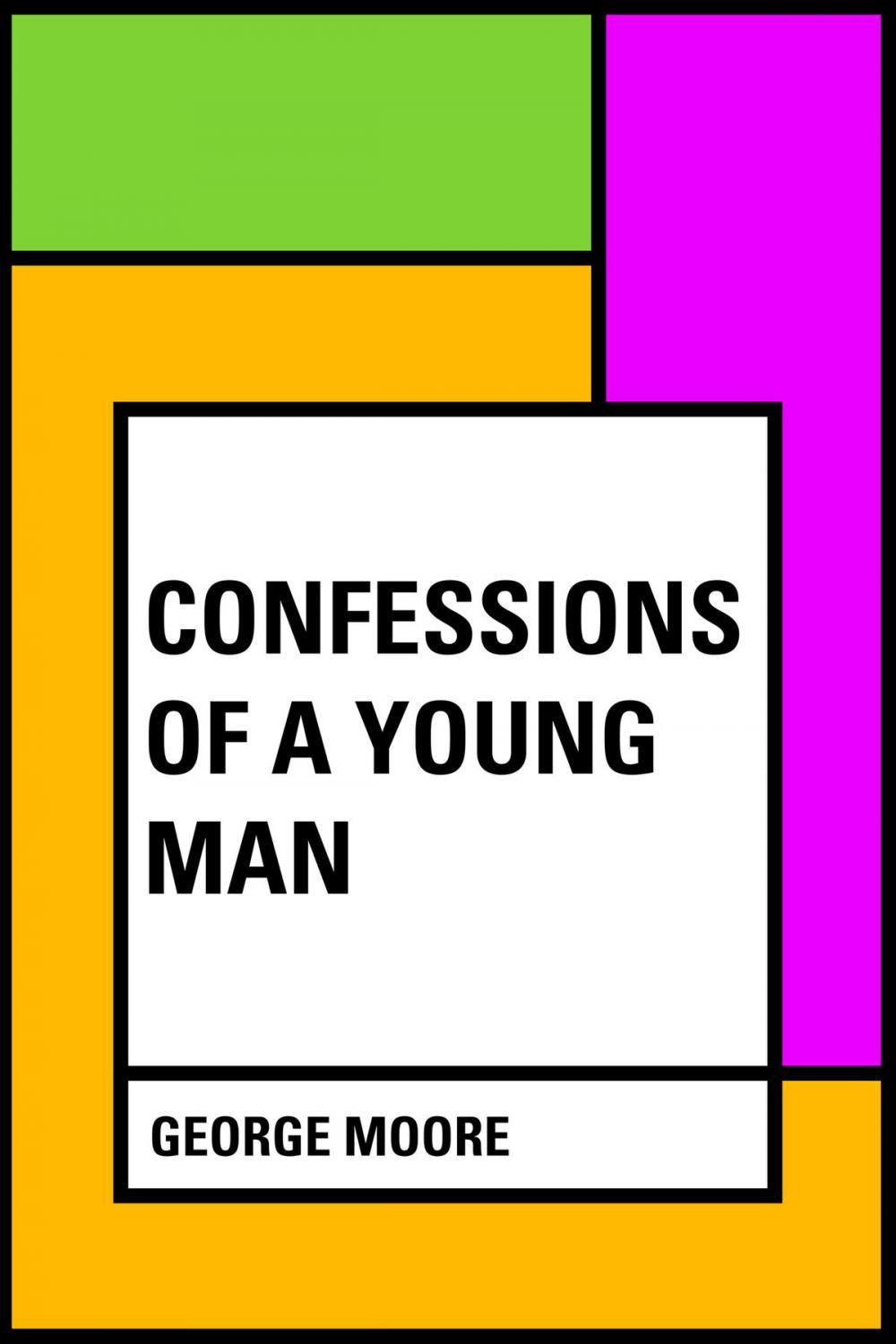 Big bigCover of Confessions of a Young Man