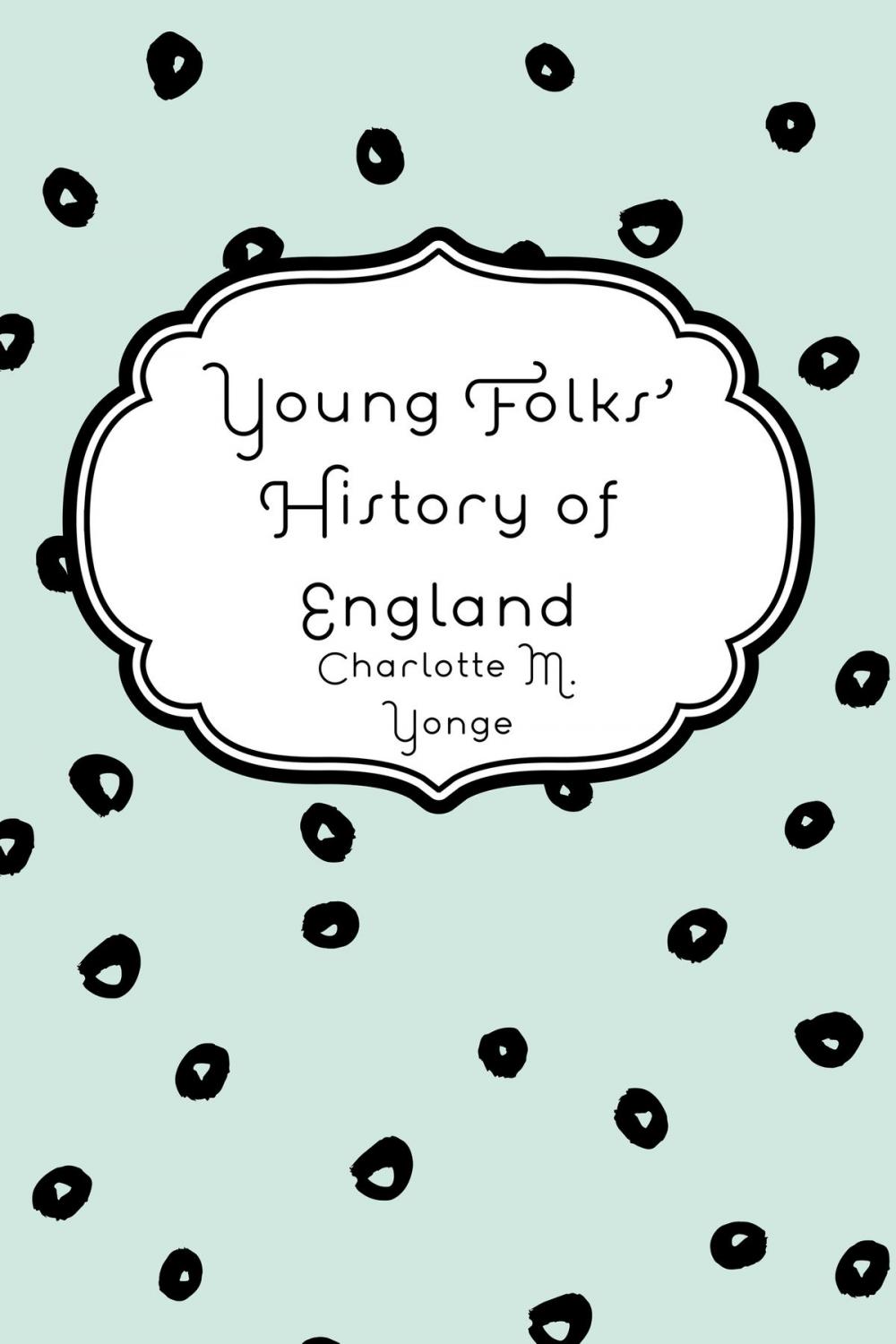 Big bigCover of Young Folks' History of England