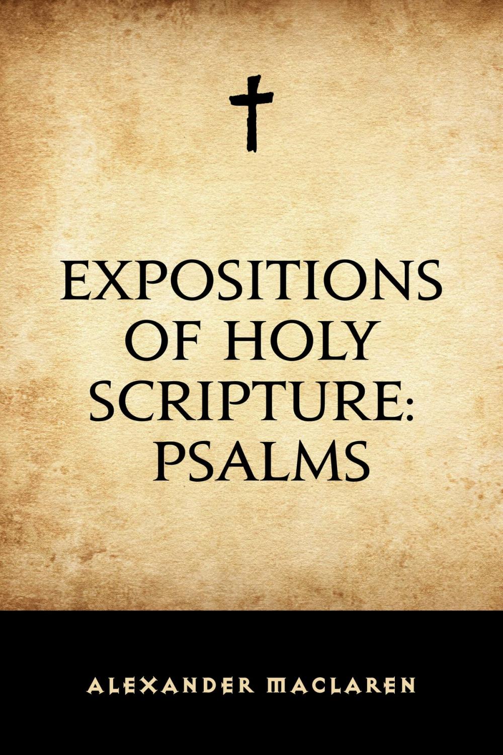 Big bigCover of Expositions of Holy Scripture: Psalms