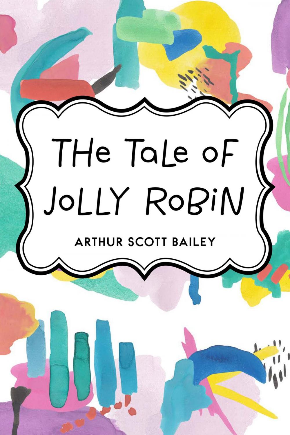 Big bigCover of The Tale of Jolly Robin