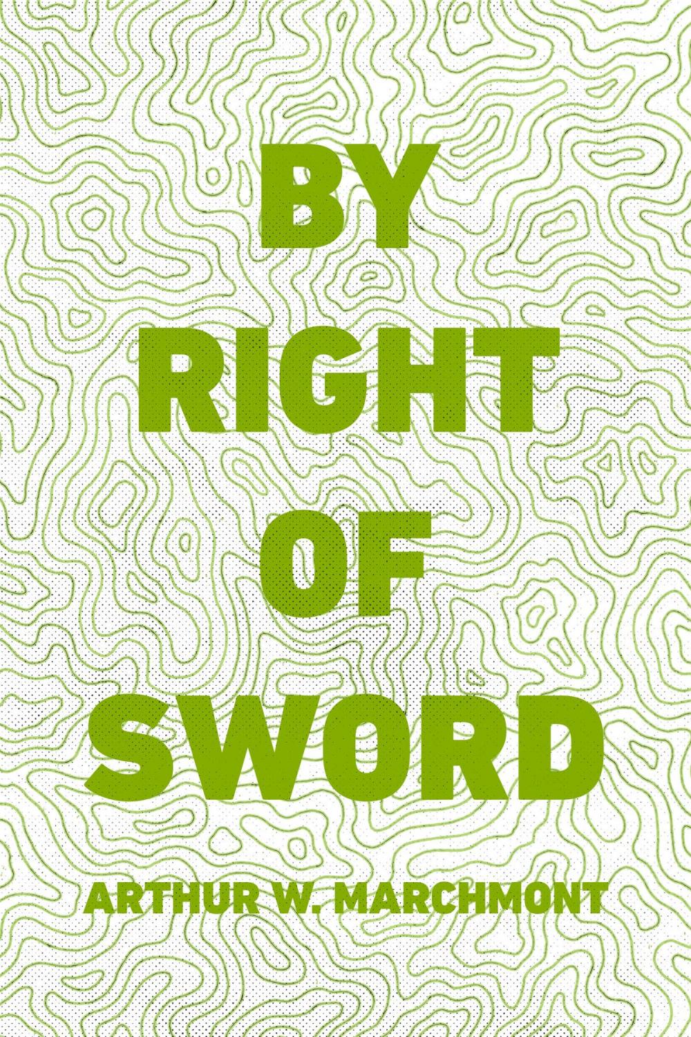 Big bigCover of By Right of Sword