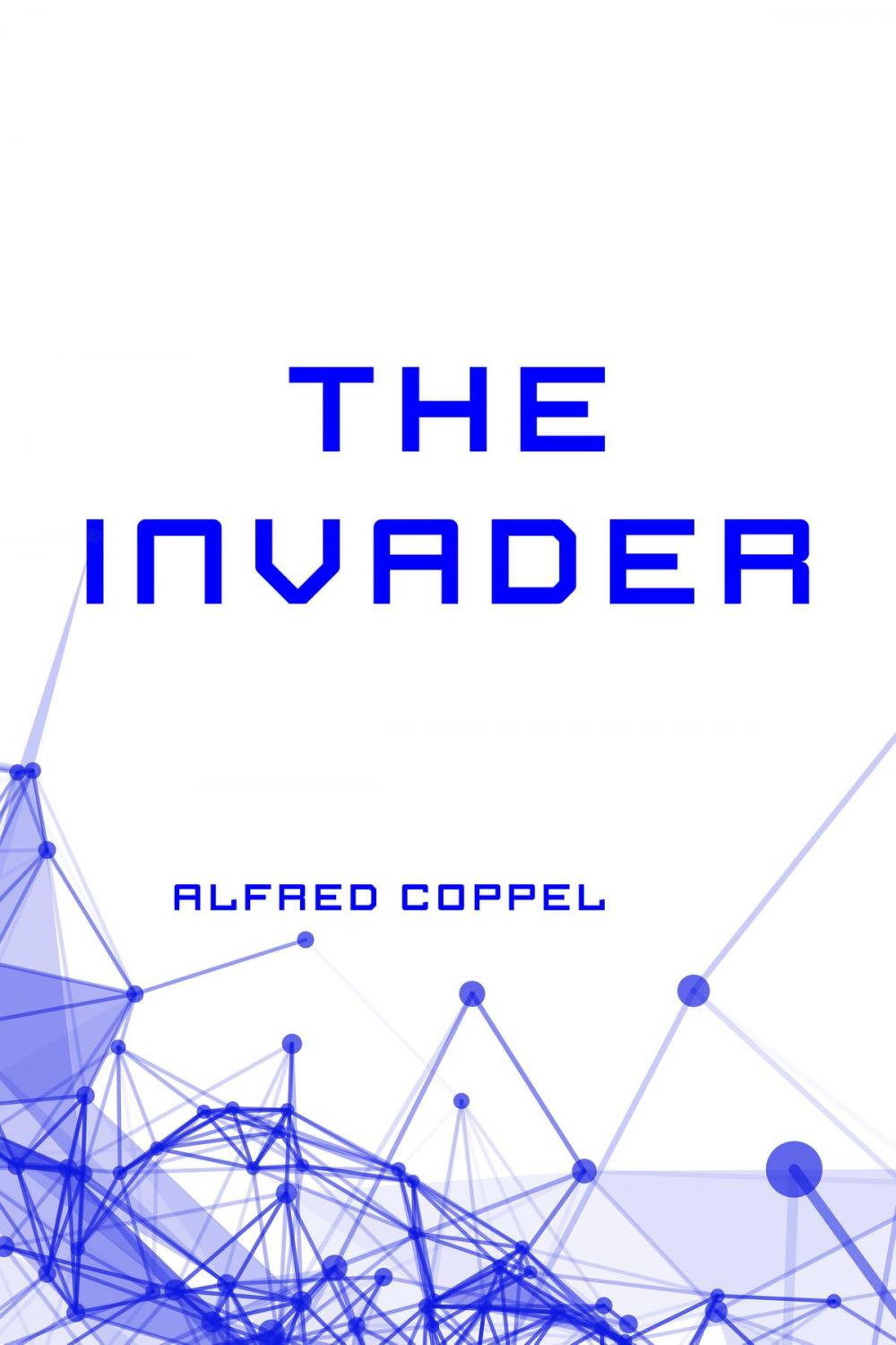 Big bigCover of The Invader