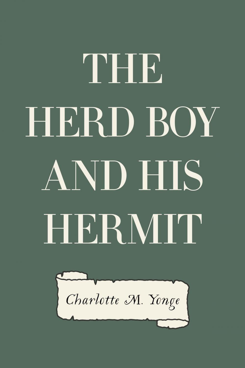 Big bigCover of The Herd Boy and His Hermit