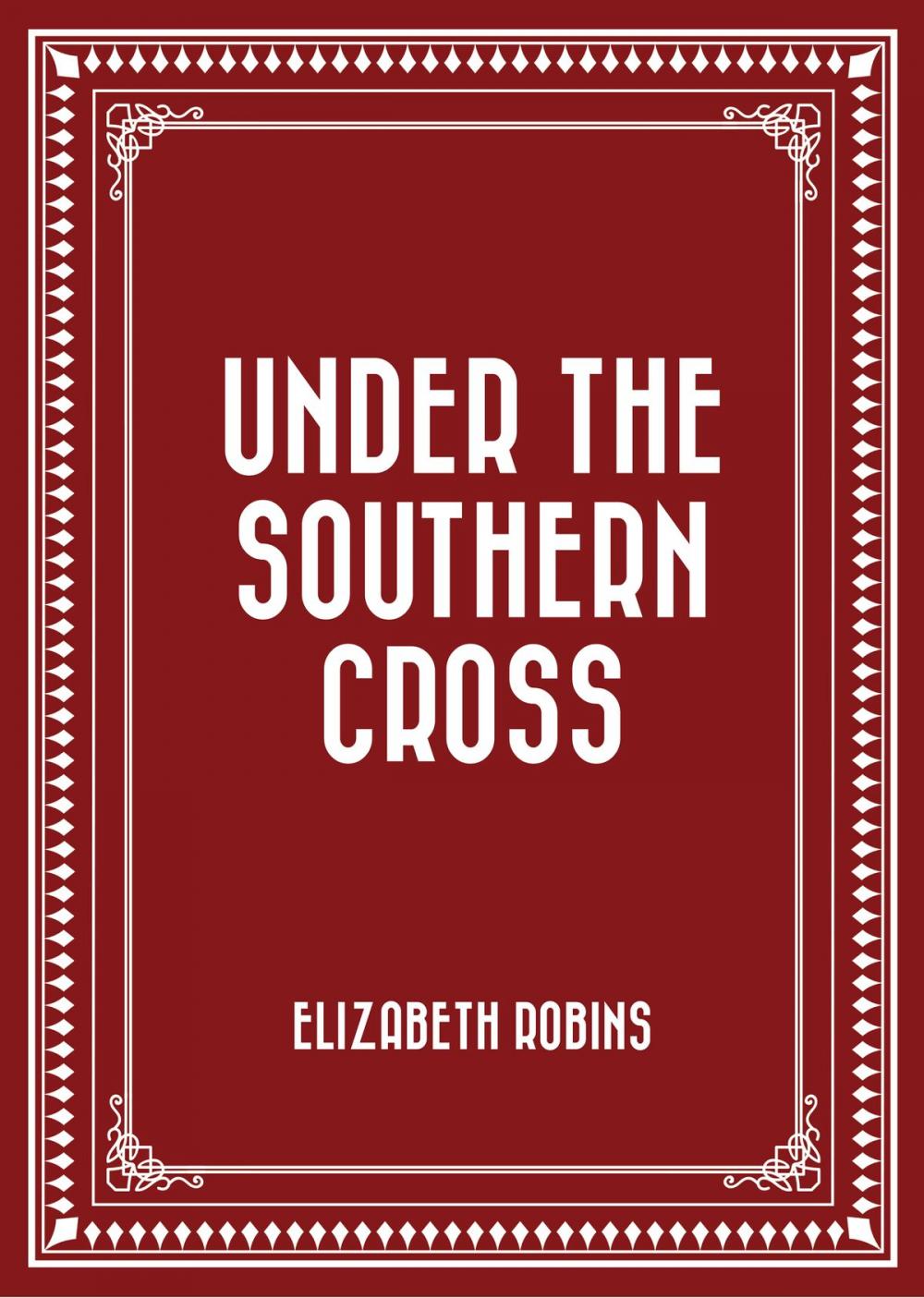 Big bigCover of Under the Southern Cross