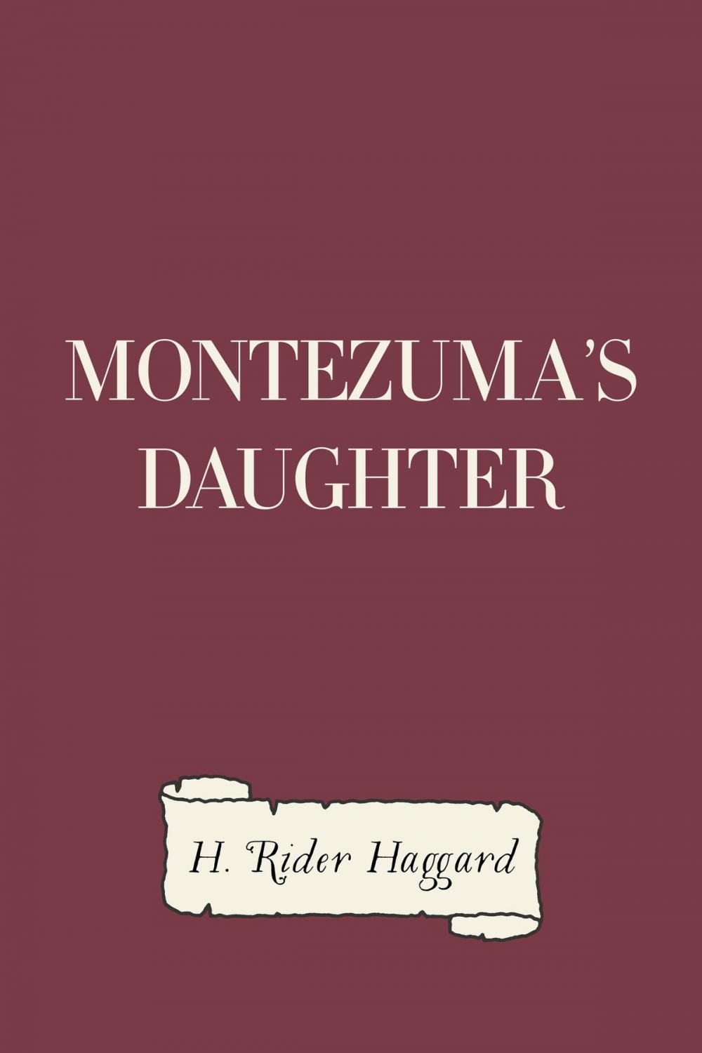 Big bigCover of Montezuma's Daughter