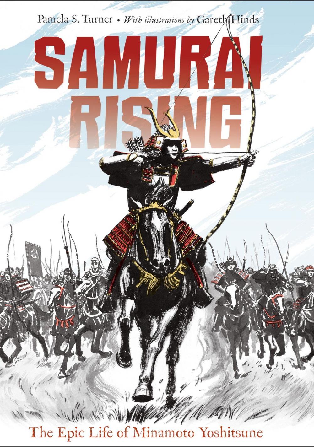 Big bigCover of Samurai Rising: The Epic Life of Minamoto Yoshitsune