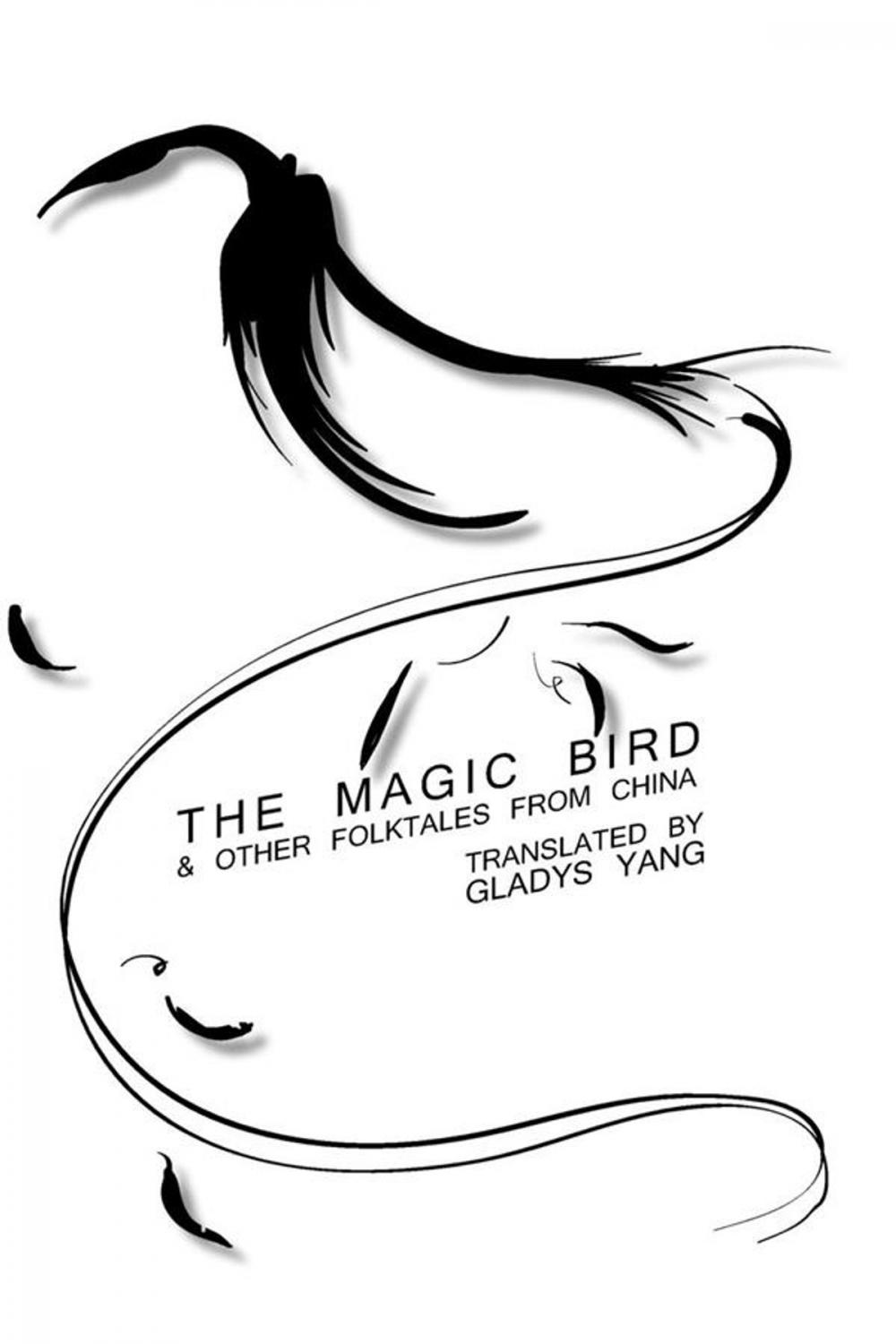 Big bigCover of The Magic Bird