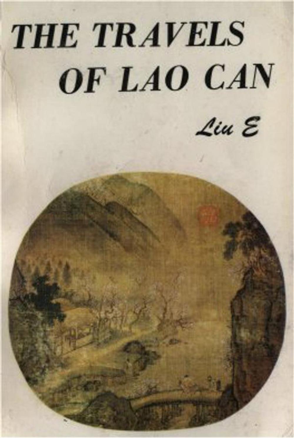 Big bigCover of The Travels of Lao Can