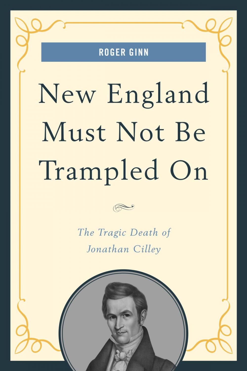 Big bigCover of New England Must Not Be Trampled On